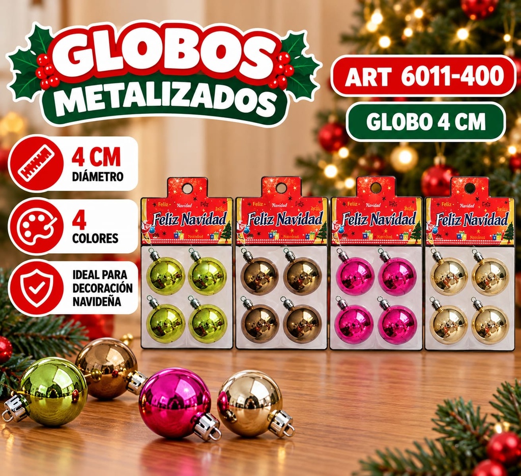 BOLSA X 4 GLOBOS 4CM METALIZADOS COLORES VARIOS
