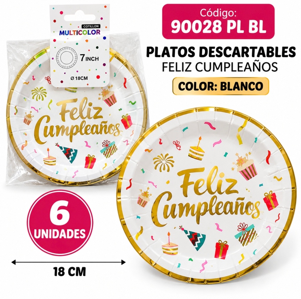 PLATO DESCARTABLE FELIZ CUMPLEAÑOS X 6 COLOR BLANCO 90028 PL BL